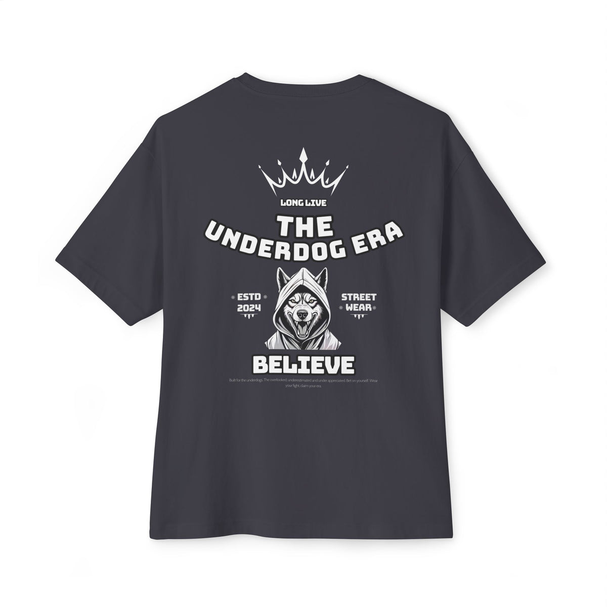 "Believe"- Oversized Tee