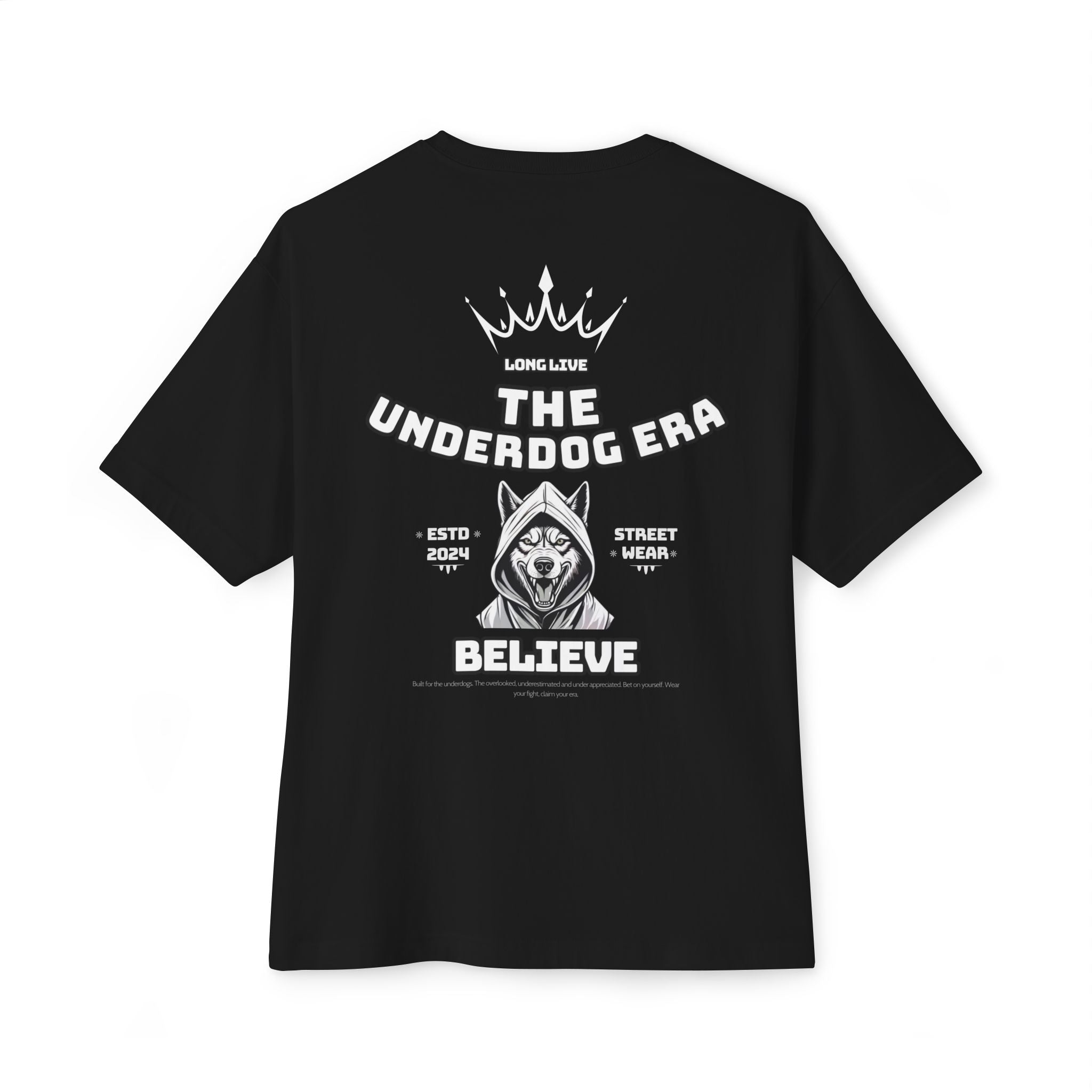 "Believe"- Oversized Tee